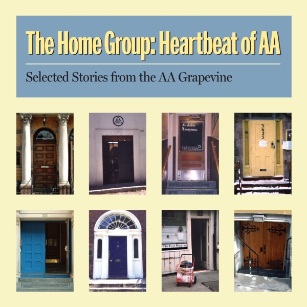 The Home Group: Heartbeat of AA (MP3)